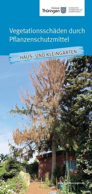 Merkblatt Vegetationsschäden durch Pflanzenschutzmittel