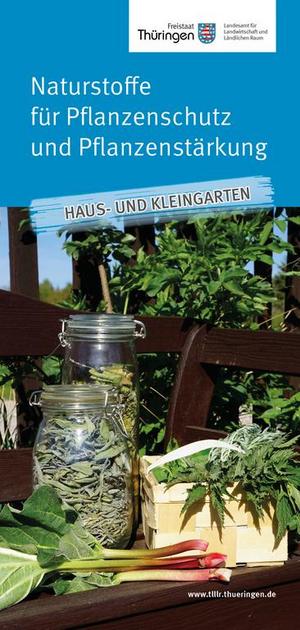 Merkblatt Naturstoffe für Pflanzenschutz und Pflanzenstärkung