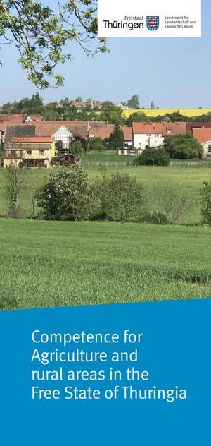 Competence for Agriculture and rural areas in the Free State of Thuringia