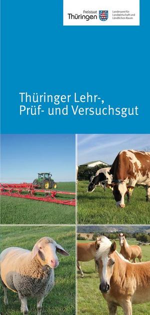 Faltblatt Thüringer Lehr-, Prüf- und Versuchsgut (TLPVG)