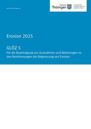 Informationsblatt Ausnahmeantrag Erosion 2025